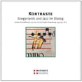 thumbnail image 1 of Schola Romana Lucernensis - Kontraste - Music & Performance - CD, 1 of 1