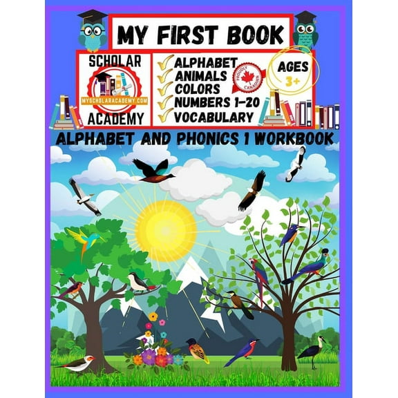 Scholar Academy: My First Book: The Alphabet and Phonics 1 Workbook (Paperback)