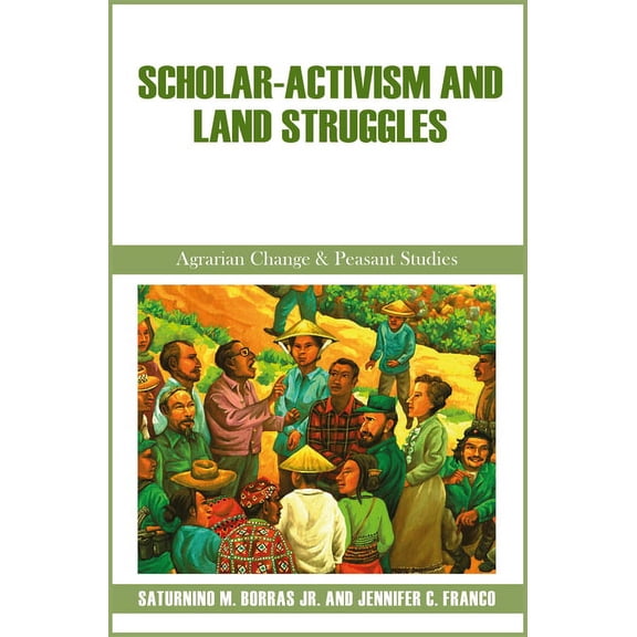 Scholar-Activism and Land Struggles, (Paperback)