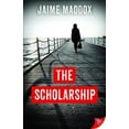 thumbnail image 1 of The Scholarship (Paperback) by Jaime Maddox, 1 of 1