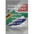 thumbnail image 1 of Scholarship and Politics in South Africa's Higher Education System, (Paperback), 1 of 1