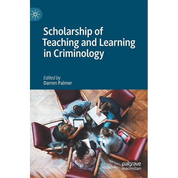 Scholarship of Teaching and Learning in Criminology, (Hardcover)