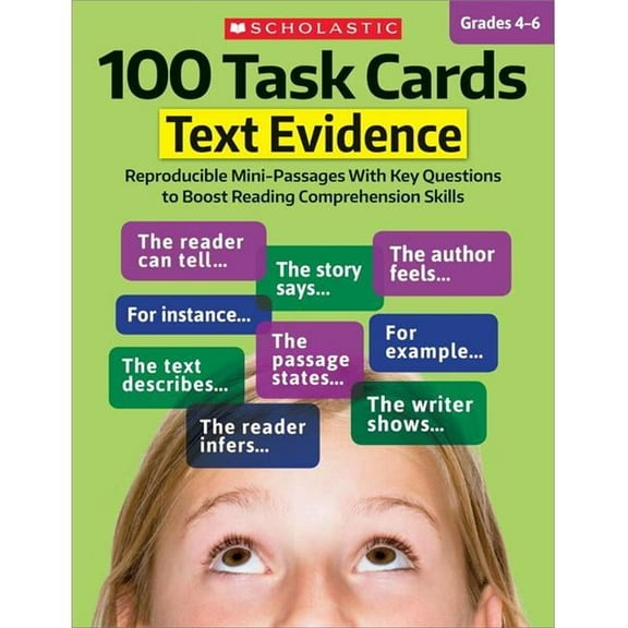 Scholastic 1591709 100 Task Cards - Text Evidence