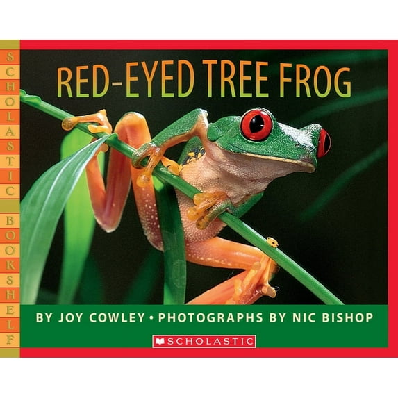 Scholastic Bookshelf Red-Eyed Tree Frog, (Paperback)