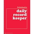 thumbnail image 1 of Pre-Owned Scholastic Daily Record Keeper Paperback, 1 of 1