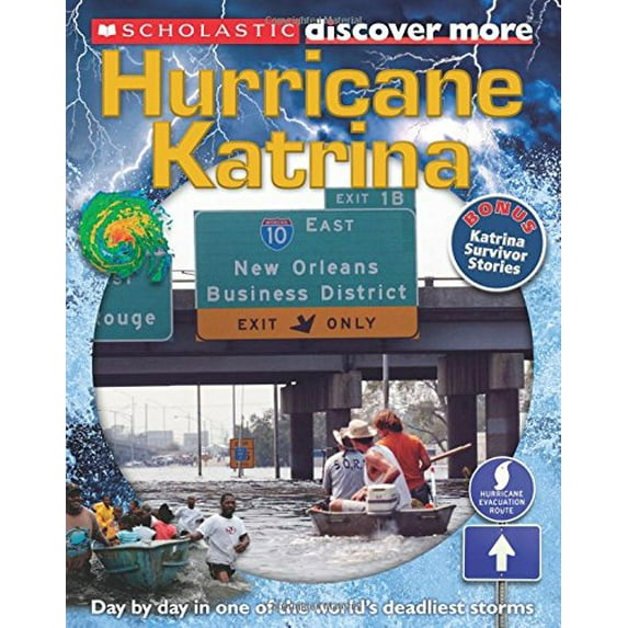Pre-Owned Hurricane Katrina (Scholastic Discover More) (Hardcover) 0545829569 9780545829564