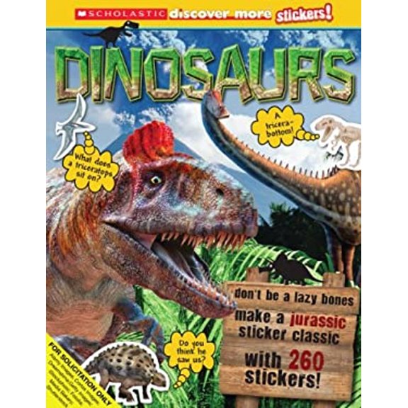Pre-Owned Scholastic Discover More: Dinosaurs Stickerbook (Paperback) 0545636272 9780545636278