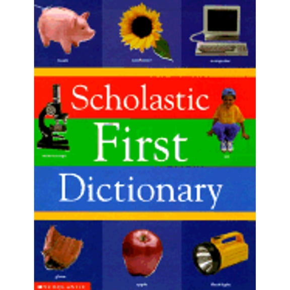 Pre-Owned Scholastic First Dictionary