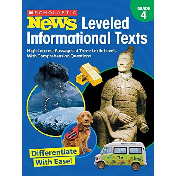Pre-Owned Scholastic News Leveled Informational Texts: Grade 4: High-Interest Passages Written in Three Levels with Comprehension Questions (Paperback) 1338284746 9781338284744