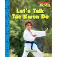 thumbnail image 1 of Scholastic News Nonfiction Readers Let's Talk Tae Kwon Do (Scholastic News Nonfiction Readers: Sports Talk), (Paperback), 1 of 1