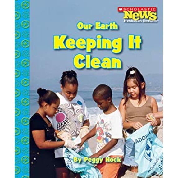 Pre-Owned Our Earth : Keeping It Clean (Hardcover) 9780531138328