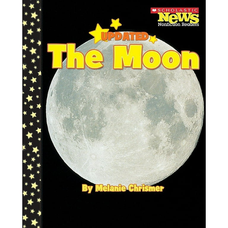 Scholastic News Nonfiction Readers: Space Science: The Moon (Scholastic News  Nonfiction Readers: Space Science) (Paperback) 