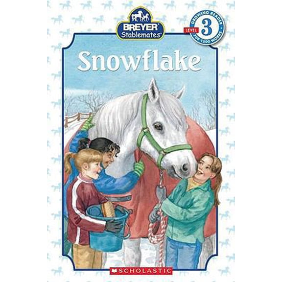 Pre-Owned Stablemates: Snowflake (Scholastic Reader Level 3) (Paperback) 0439843146 9780439843140