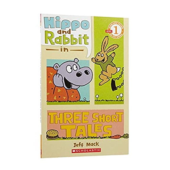 Pre-Owned Hippo & Rabbit in Three Short Tales (Scholastic Reader, Level 1) (Paperback) 0545274451 9780545274456