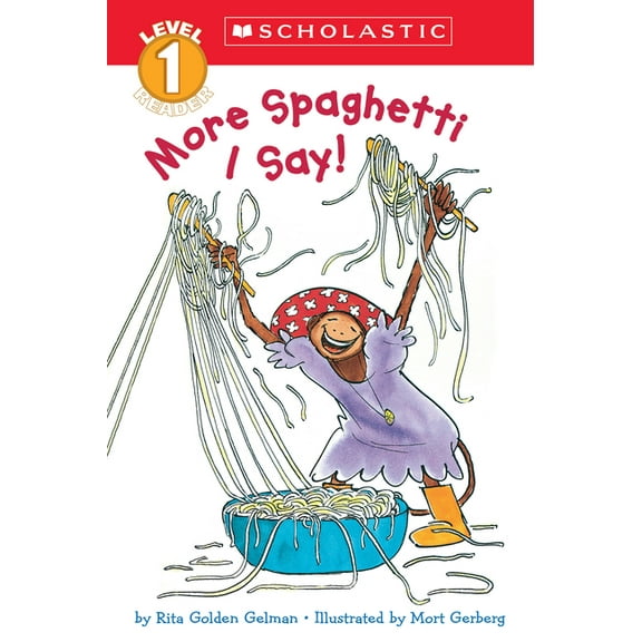 Scholastic Reader: Level 1 More Spaghetti, I Say! (Scholastic Reader, Level 1), (Paperback)