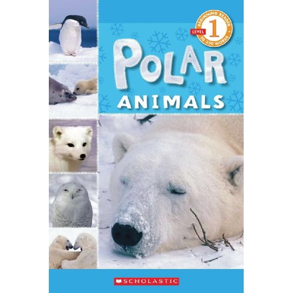 Pre-Owned Polar Animals (Scholastic Reader, Level 1) (Paperback) 0545057663 9780545057660