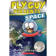 TEDD ARNOLD Scholastic Reader, Level 2 Fly Guy Presents: Space (Scholastic Reader, Level 2), (Paperback)