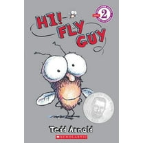 Scholastic Reader, Level 2 Hi! Fly Guy (Scholastic Reader, Level 2), (Paperback)