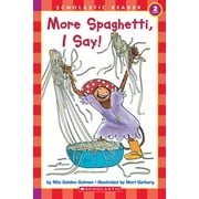 Scholastic Reader, Level 2: More Spaghetti, I Say! (Scholastic Reader, Level 2) (Other)