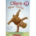 thumbnail image 1 of Pre-Owned Scholastic Reader!® Level 2: Ollie's New Tricks (Paperback) 0545085268 9780545085267, 1 of 1