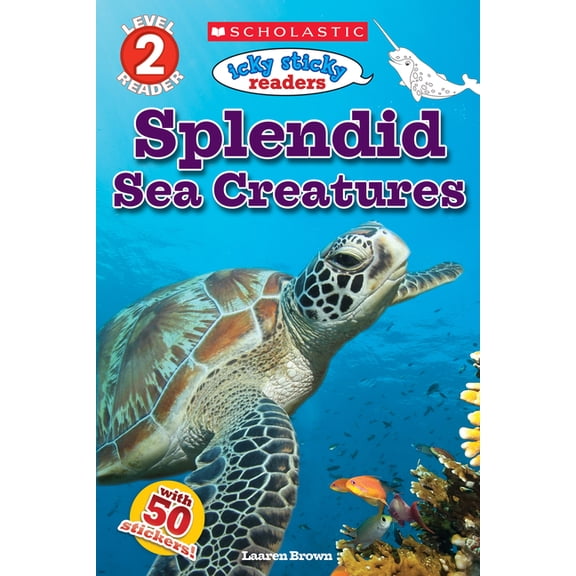 Scholastic Reader, Level 2 Splendid Sea Creatures, (Paperback)