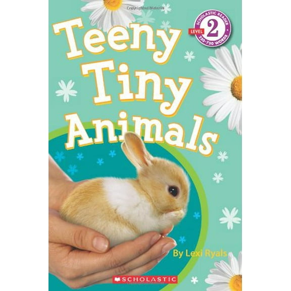 Pre-Owned Scholastic Reader Level 2: Teeny Tiny Animals, 9780545249829, 0545249821, Paperback,