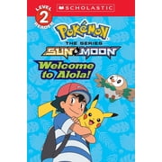 Scholastic Reader, Level 2 Welcome to Alola! Pok mon Alola Scholastic Reader, Level 2, Paperback