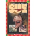 thumbnail image 1 of Scholastic Reader, Level 4 A Dinosaur Named Sue: The Find of the Century (Scholastic Reader, Level 4), (Paperback), 1 of 1