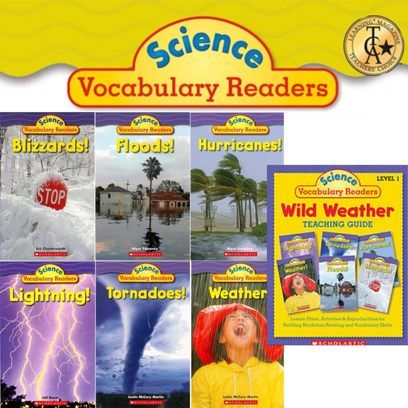 Scholastic Science Vocabulary Wild Weather Readers & Teaching Guide : Blizzards! Floods! Hurricanes! Lightning! Tornadoes! Weather! by Liza Charlesworth (Paperback Collection)