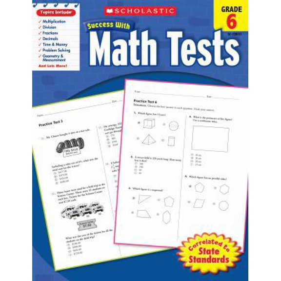 Pre-Owned Scholastic Success with Math Tests: Grade 6 Workbook (Paperback) 054520111X 9780545201117