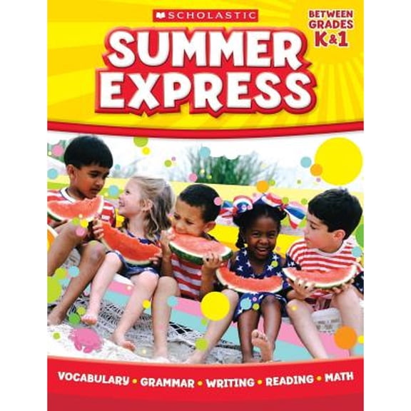 Pre-Owned Summer Express Between Kindergarten and First Grade (Paperback) 0545226902 9780545226905
