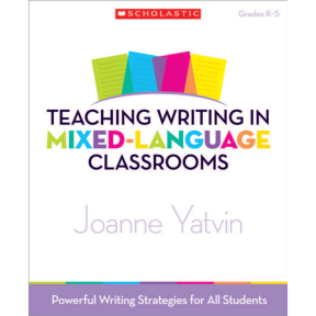 Pre-Owned Scholastic Teaching Writing In Mixed-Language Classrooms