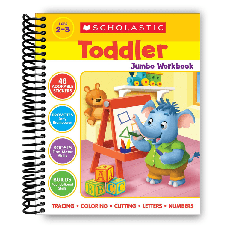 Scholastic Toddler Jumbo Workbook: Early Skills (Spiral Bound