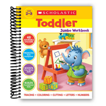 Scholastic Toddler Jumbo Workbook: Early Skills (Spiral Bound)
