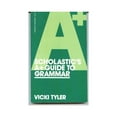 thumbnail image 1 of Pre-Owned Scholastic's A+ Guide to Grammar (Paperback) 059033316X 9780590333160, 1 of 1