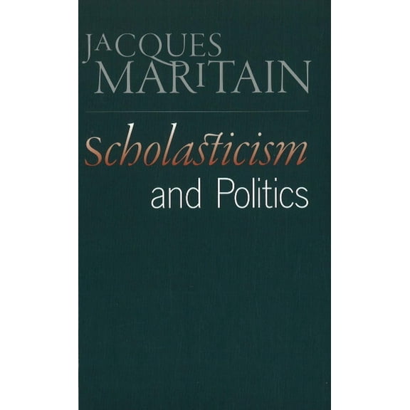 Scholasticism and Politics (Paperback)