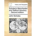 thumbnail image 1 of Scholes's Manchester and Salford directory ... Second edition., (Paperback), 1 of 1