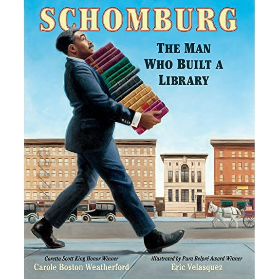 Pre-Owned Schomburg: The Man Who Built a Library (Hardcover) 076368046X 9780763680466