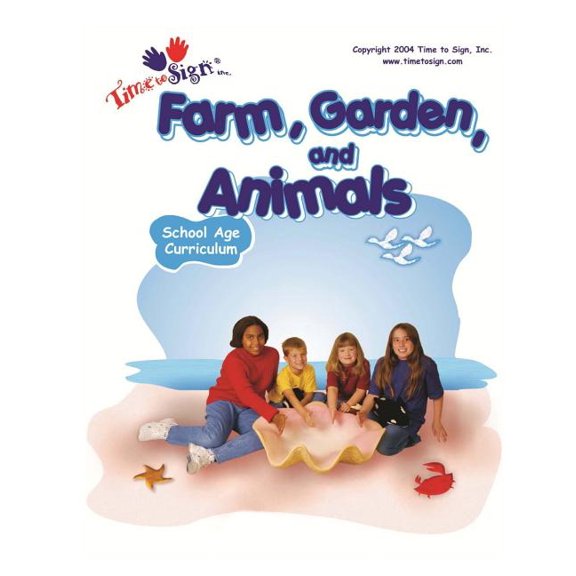 School Age Curriculum : Farm, Garden and Animals