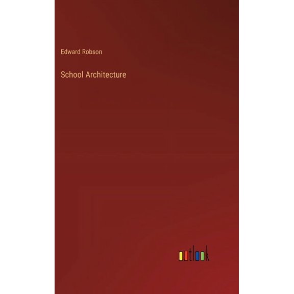 School Architecture (Hardcover)