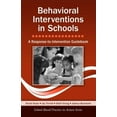 thumbnail image 1 of School-Based Practice in Action Behavioral Interventions in Schools: A Response-to-Intervention Guidebook, (Paperback), 1 of 1