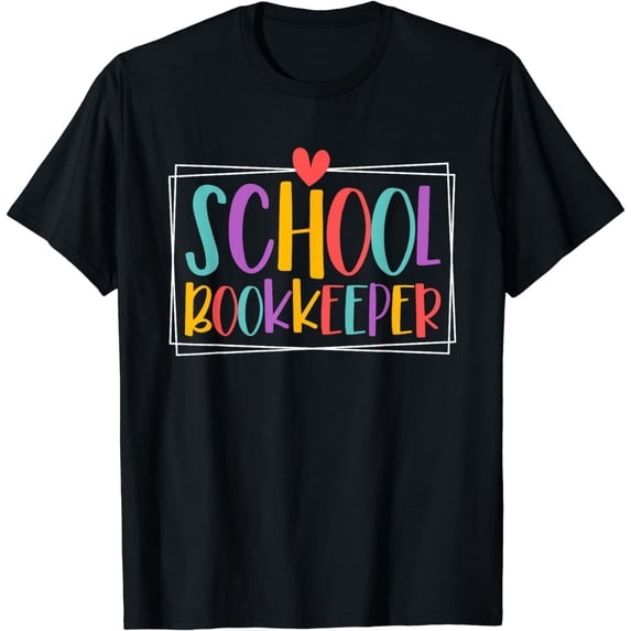 School Bookkeeper School Bookkeeping T-Shirt