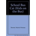 thumbnail image 1 of Pre-Owned School Bus Cat (Kids on the Bus) Paperback, 1 of 1