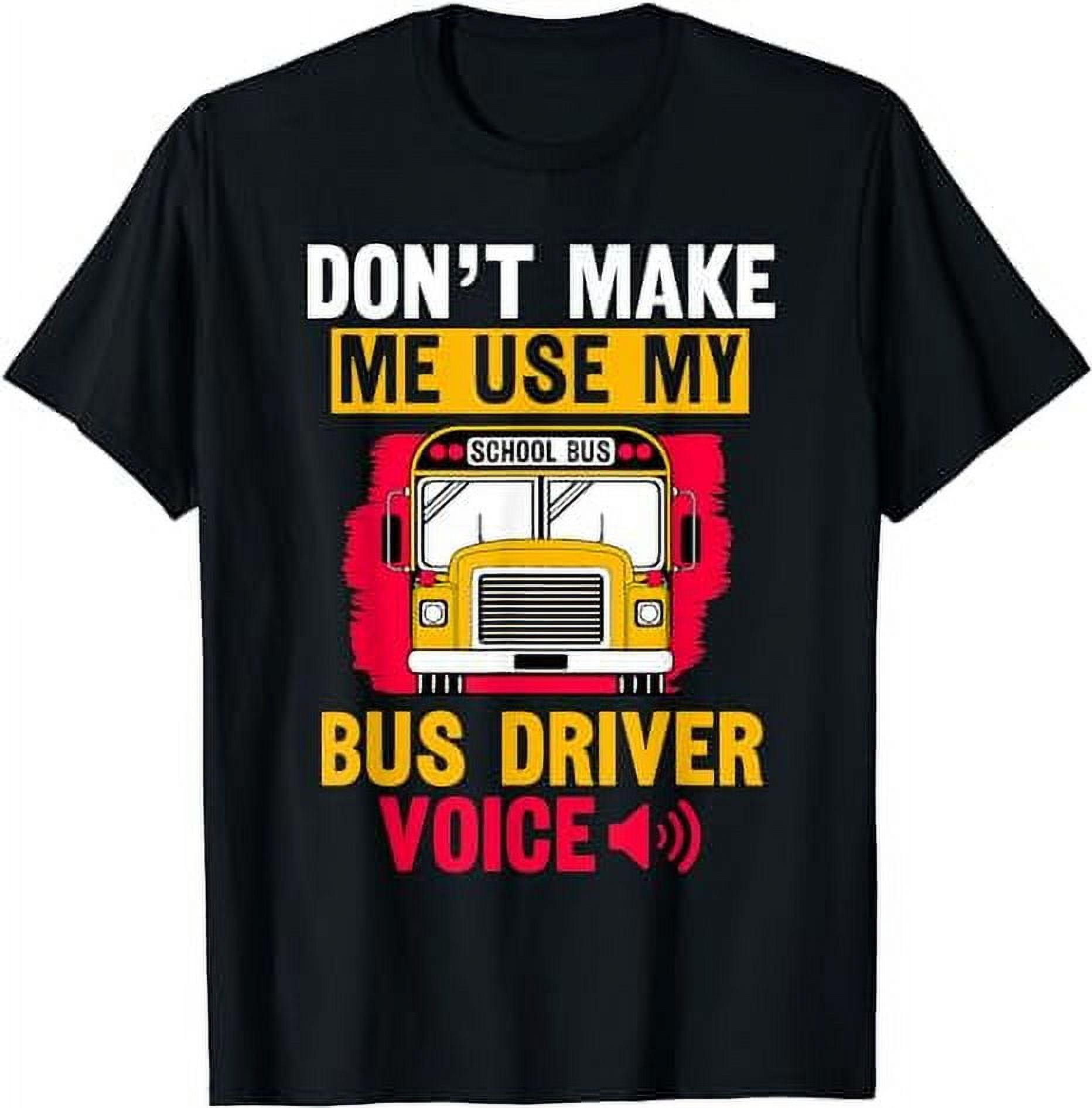 School Bus Driver Driving Transport Motorbus Vehicle Service T-Shirt ...