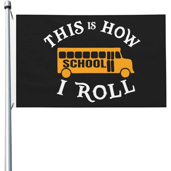 School Bus Driver Flag 3x5 FT Bright Flags