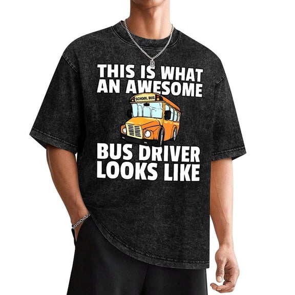 School Bus Driver For Men Women T-Shirt Washed Tee