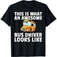 thumbnail image 1 of School Bus Driver For Men Women T-Shirt, 1 of 4