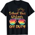 thumbnail image 1 of School Bus Driver Off Duty Summer Sunglasses Beach Sunset T-Shirt, 1 of 4