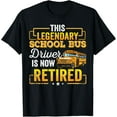 thumbnail image 1 of School Bus Driver Retired Shirt Gift Men Women Funny T-Shirt, 1 of 4