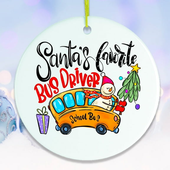 School Bus Driver Santas Favorite Christmas Ornament